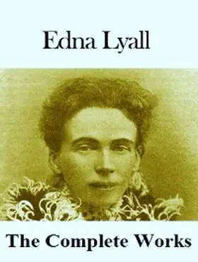 Lyall | The Complete Works of Edna Lyall | E-Book | www.sack.de