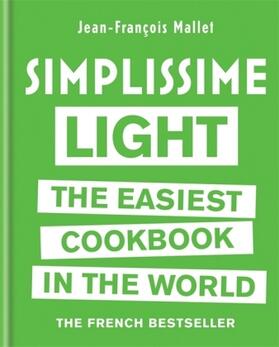 Mallet |  Simplissime Light The Easiest Cookbook in the World | Buch |  Sack Fachmedien