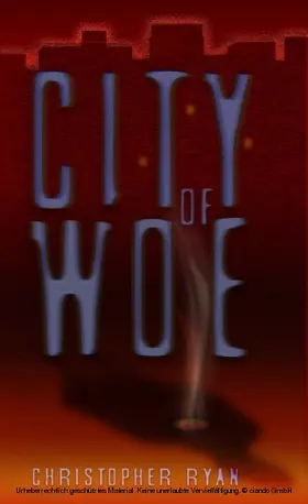 Ryan |  City of Woe | eBook | Sack Fachmedien