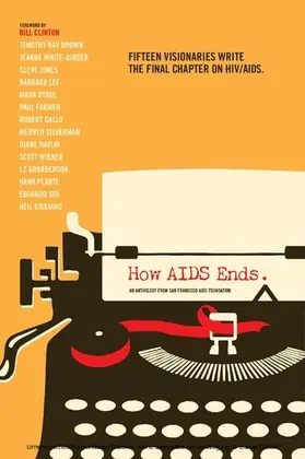 Jones / Lee / Pau |  How AIDS Ends | eBook | Sack Fachmedien