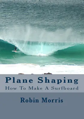 Morris |  Plane Shaping | eBook | Sack Fachmedien