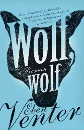 Venter |  Wolf, wolf | eBook | Sack Fachmedien