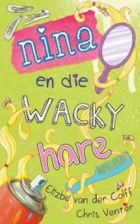 Colff |  Nina en die wacky hare | eBook | Sack Fachmedien