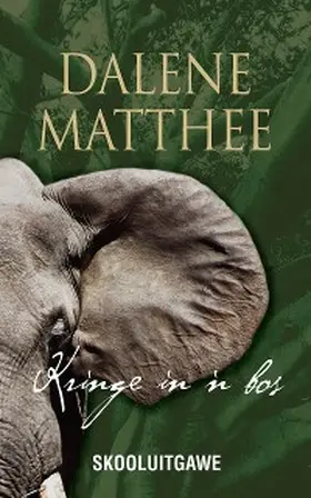 Matthee |  Kringe in 'n bos: Skooluitgawe | eBook | Sack Fachmedien