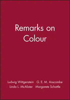 Wittgenstein / Anscombe |  Remarks on Colour | Buch |  Sack Fachmedien