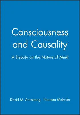 Armstrong / Malcolm |  Consciousness and Causality | Buch |  Sack Fachmedien