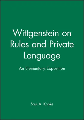 Kripke |  Wittgenstein on Rules and Private Language | Buch |  Sack Fachmedien