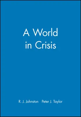 Johnston / Taylor |  A World in Crisis? | Buch |  Sack Fachmedien