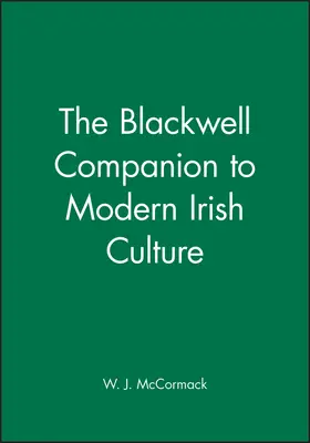 McCormack |  The Blackwell Companion to Modern Irish Culture | Buch |  Sack Fachmedien