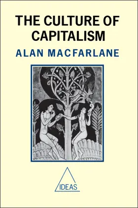 Macfarlane |  The Culture of Capitalism | Buch |  Sack Fachmedien