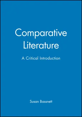 Bassnett |  Comparative Literature | Buch |  Sack Fachmedien