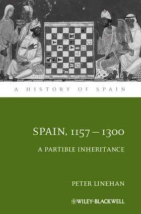 Linehan |  Spain, 1157-1300 | Buch |  Sack Fachmedien