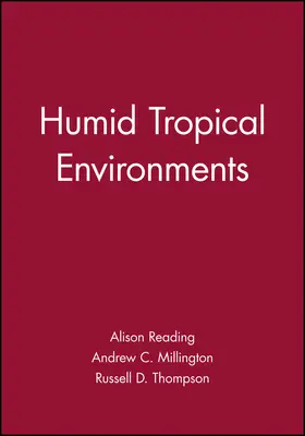 Reading / Millington / Thompson |  Humid Tropical Environments | Buch |  Sack Fachmedien