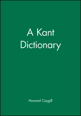 Caygill |  A Kant Dictionary | Buch |  Sack Fachmedien
