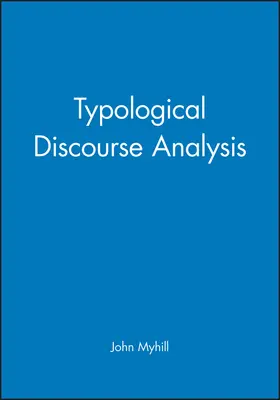 Myhill |  Typological Discourse Analysis | Buch |  Sack Fachmedien