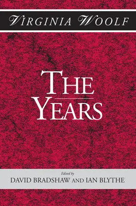 Woolf / Bradshaw / Blyth |  The Years | Buch |  Sack Fachmedien