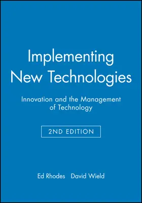 Rhodes / Wield |  Implementing New Technologies | Buch |  Sack Fachmedien