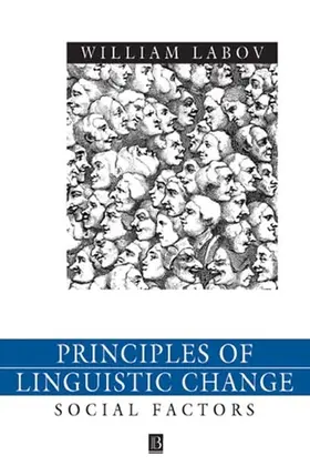 Labov |  Principles of Linguistic Change, Volume 2 | Buch |  Sack Fachmedien