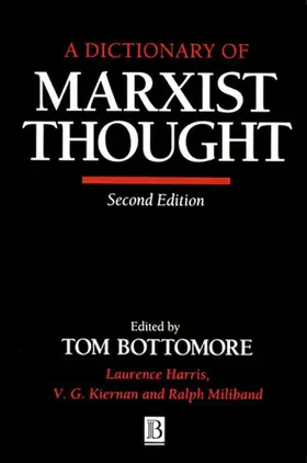 Bottomore |  A Dictionary of Marxist Thought | Buch |  Sack Fachmedien