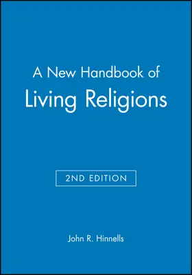 Hinnells |  A New Handbook of Living Religions | Buch |  Sack Fachmedien