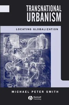 Smith |  Transnational Urbanism | Buch |  Sack Fachmedien