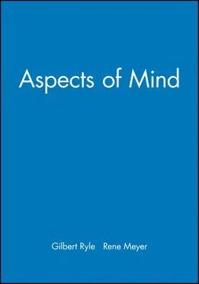 Ryle / Meyer |  Aspects Mind | Buch |  Sack Fachmedien