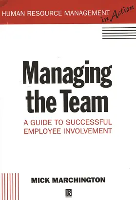 Marchington |  Managing the Team | Buch |  Sack Fachmedien