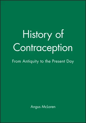 McLaren |  History of Contraception | Buch |  Sack Fachmedien