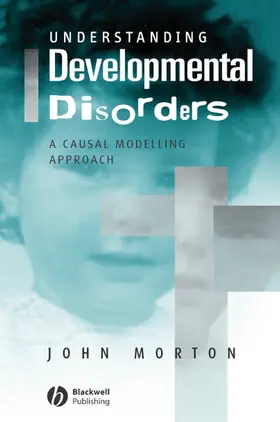 Morton |  Understanding Developmental Disorders | Buch |  Sack Fachmedien