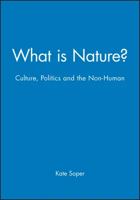 Soper |  What is Nature? | Buch |  Sack Fachmedien