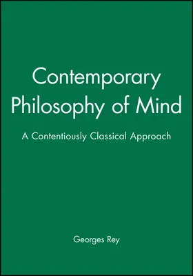 Rey | Contemporary Philosophy of Mind | Buch | 978-0-631-19071-4 | www.sack.de