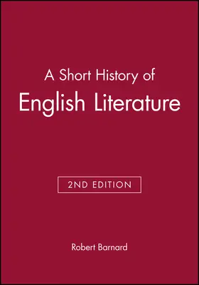 Barnard | A Short History of English Literature | Buch | 978-0-631-19088-2 | www.sack.de
