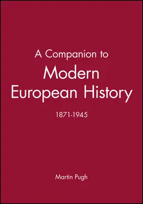 Pugh |  Companion to Modern European History | Buch |  Sack Fachmedien