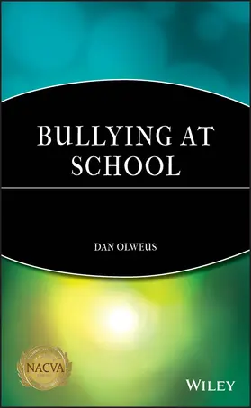Olweus |  Bullying at School | Buch |  Sack Fachmedien