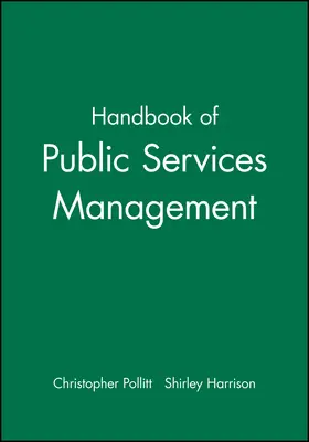 Pollitt / Harrison |  Handbook of Public Services Management | Buch |  Sack Fachmedien