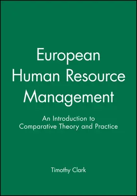 Clark |  European Human Resource Manage | Buch |  Sack Fachmedien