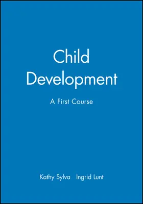 Sylva / Lunt |  Child Development | Buch |  Sack Fachmedien