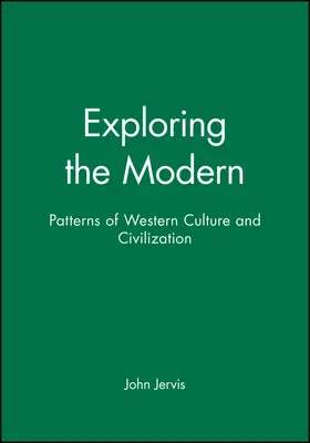Jervis |  Exploring the Modern | Buch |  Sack Fachmedien