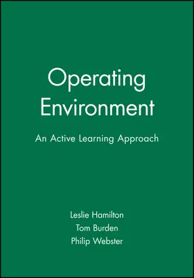Hamilton / Burden / Webster |  Operating Environment | Buch |  Sack Fachmedien