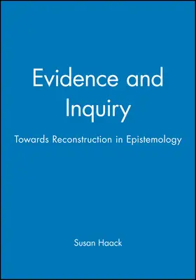 Haack |  Evidence Inquiry | Buch |  Sack Fachmedien