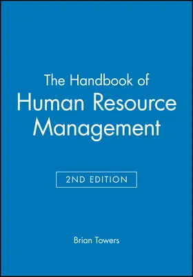 Towers |  The Handbook of Human Resource Management | Buch |  Sack Fachmedien