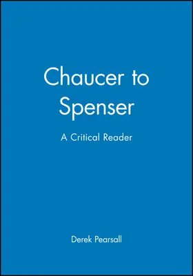 Pearsall |  Chaucer to Spenser Reader | Buch |  Sack Fachmedien