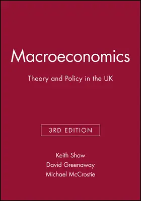 Shaw / Greenaway / McCrostie | Macroeconomics | Buch | 978-0-631-20019-2 | www.sack.de