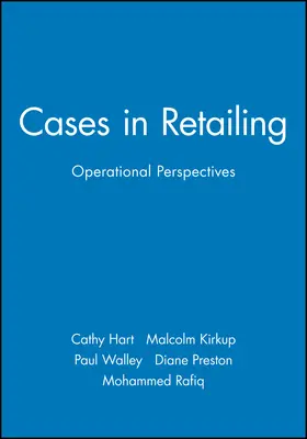 Hart / Kirkup / Walley |  Cases in Retailing | Buch |  Sack Fachmedien