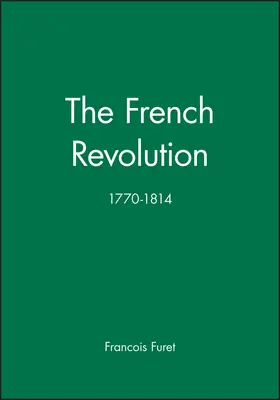 Furet |  The French Revolution | Buch |  Sack Fachmedien