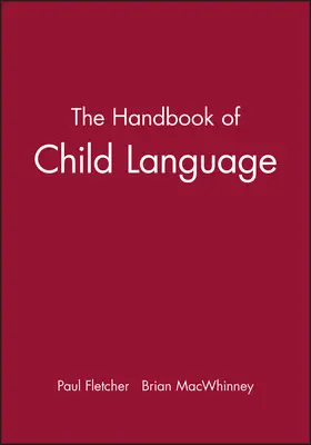 Fletcher / MacWhinney |  Handbook Child Language | Buch |  Sack Fachmedien