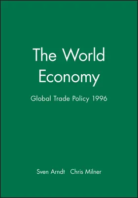 Arndt / Milner |  The World Economy | Buch |  Sack Fachmedien