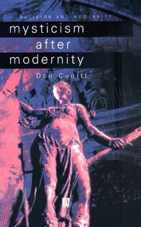 Cupitt |  Mysticism After Modernity | Buch |  Sack Fachmedien
