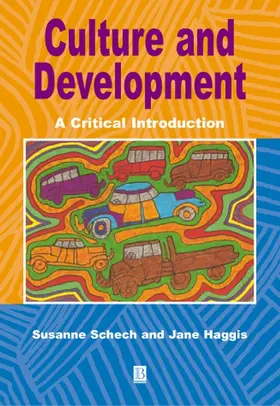 Schech / Haggis |  Culture and Development | Buch |  Sack Fachmedien