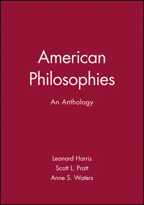 Harris / Pratt / Waters |  American Philosophies | Buch |  Sack Fachmedien